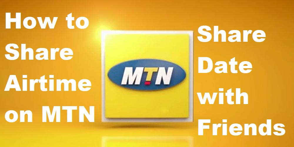 How to Share Airtime on MTN