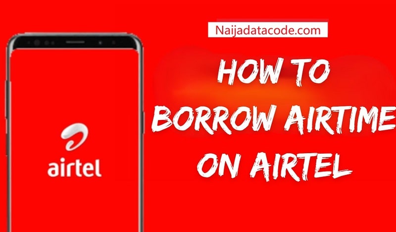 How to borrow data and airtime from Airtel Nigeria