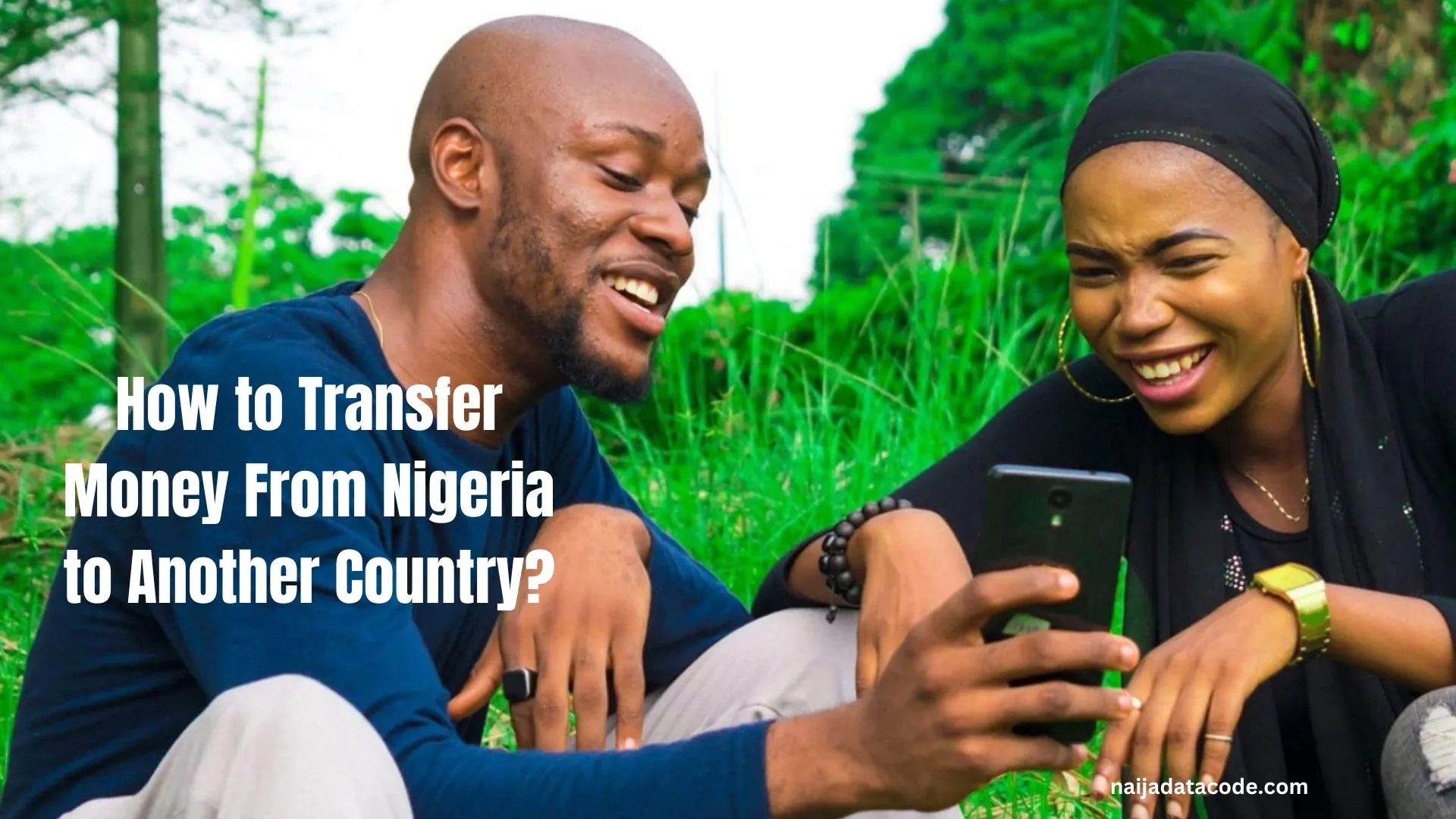 How to Transfer Money From Nigeria to Another Country